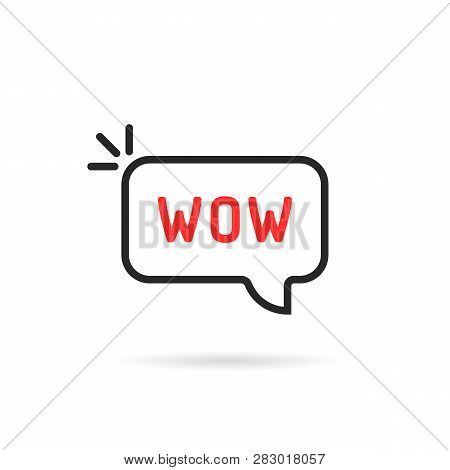 Linear Bubble With Wow Word. Concept Of Surprise In Internet Communication Or Expression Of Wonder. 