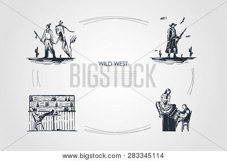 Wild West - Indian Yankee, Cowboy, Saloon, Playing Piano Vector Concept Set. Hand Drawn Sketch Isola