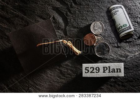 Graduation Cap With Money And 529 Plan Message
