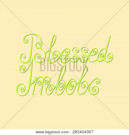 Blessed Imbolc - Light Green Vector Lettering For Greeting Card