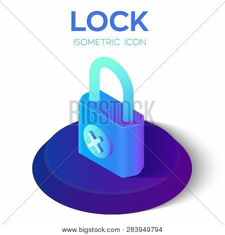 Lock Isometric Icon. Decline Symbol. 3d Isometric Lock With Refuse Sign. Created For Mobile, Web, De