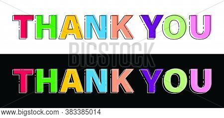 Thank You. Stylized Vector Lettering For Banners And Theme Design, Isolated On A White Background