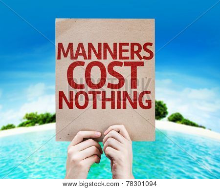 Manners Cost Nothing card with a beach background