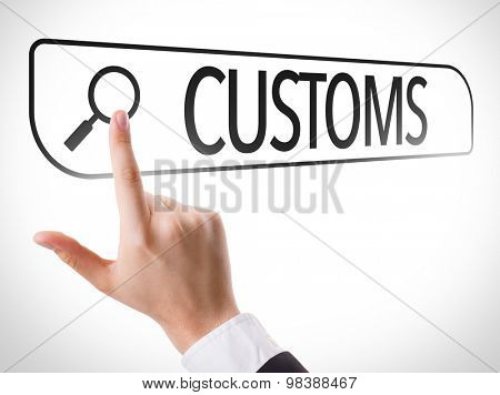 Customs written in search bar on virtual screen