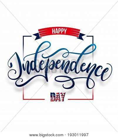 Happy Independence day 4 th july. Greeting card for Independence day of America. Happy independence day of USA , Fourth of July . Vector illustration.