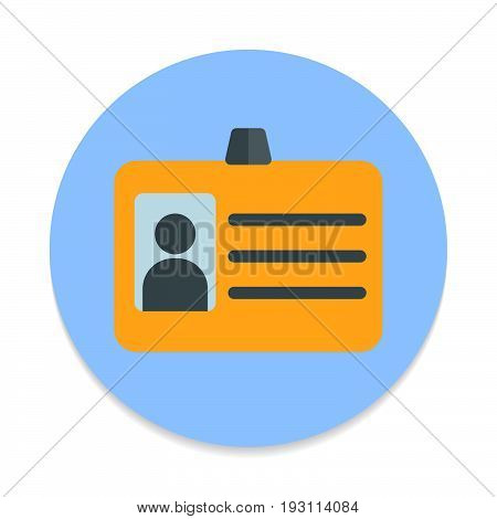 User id badge flat icon. Round colorful button circular vector sign. Flat style design