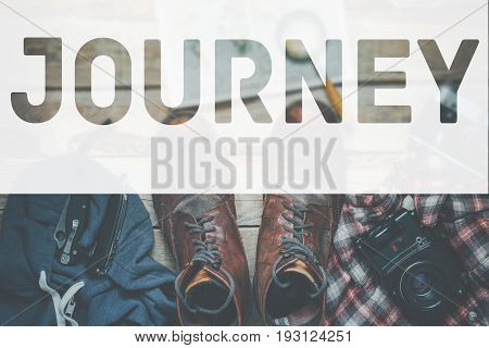 Journey Hiking Lifestyle Adventure Tourism Concept. Inscription On Accessories For TravelBackground