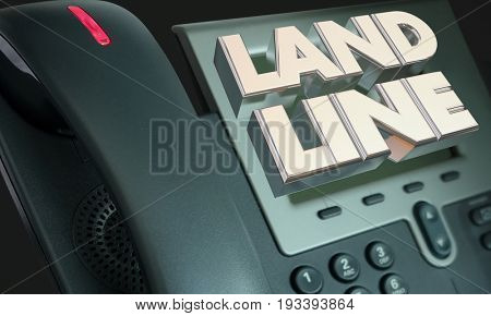 Land Line Telephone Words Hard Wire Connection 3d Illustration