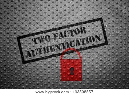 Two Factor Authentication text with red lock