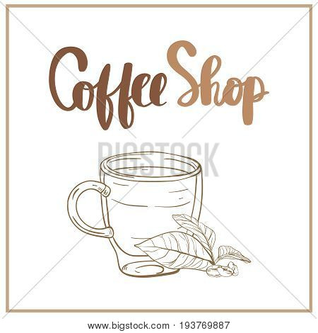 Shop promotion motivation. coffee shop hand lettering design for menu poster card calligraphy raster version illustration