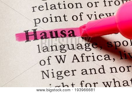 Fake Dictionary Dictionary definition of the word Hausa. including key descriptive words.
