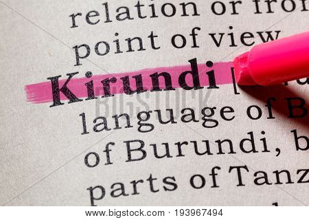Fake Dictionary Dictionary definition of the word Kirundi. including key descriptive words.