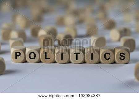 Politics - Cube With Letters, Sign With Wooden Cubes