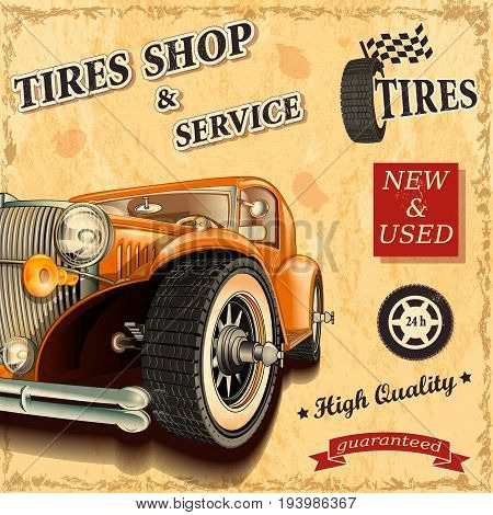 Tires shop & service high quality retro poster
