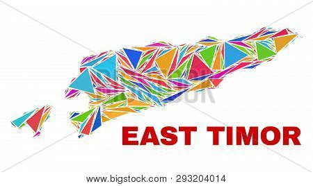 Mosaic East Timor Map Of Triangles In Bright Colors Isolated On A White Background. Triangular Colla