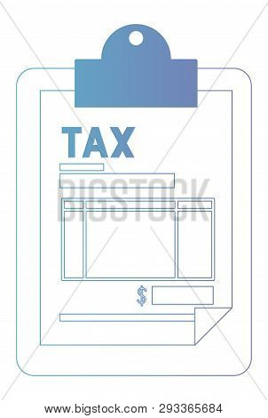 Clipboard With Tax Document Vector Illustration Design
