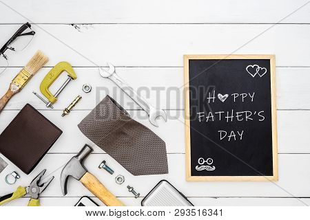 Happy Father's Day Concept. Flat Lay Image  Of Construction Tools, Gentle Man's Accessories And Blac