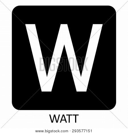 White Watt W Symbol Illustration On Dark Background