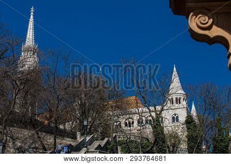 Budapest, Hungary - April, 2018: Fisherman Bastion A Terrace Located On The Buda Bank Of The Danube 