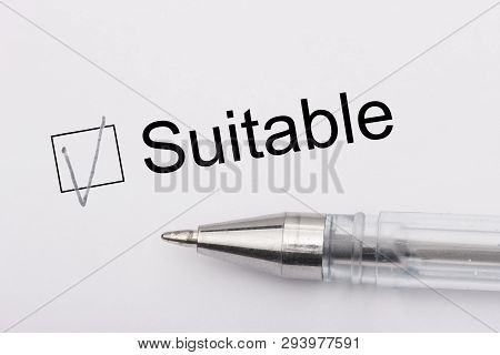 Suitable - Checkbox With A Cross On White Paper With Pen. Checklist Concept.