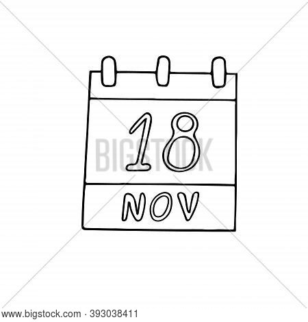 Calendar Hand Drawn In Doodle Style. November 18. Geographic Information Systems Day, Gis, Date. Ico