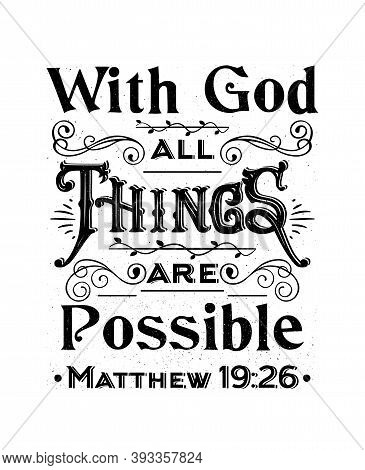 Bible Verses.christian Vector Calligraphy. With God All Things Are Possible.text Lettering Matthew 1