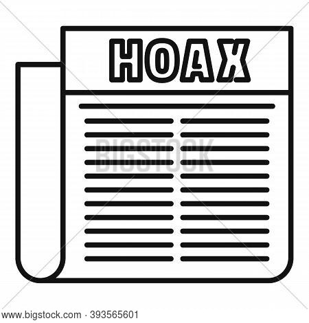 Hoax Newspaper Icon. Outline Hoax Newspaper Vector Icon For Web Design Isolated On White Background
