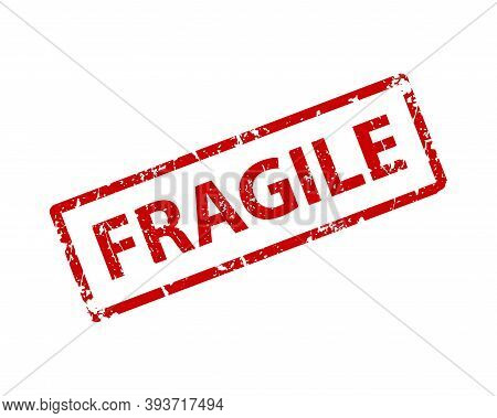 Fragile Stamp Vector Texture. Rubber Cliche Imprint. Web Or Print Design Element For Sign, Sticker, 