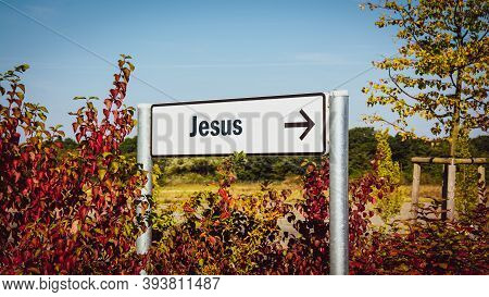 Street Sign The Direction Way To Jesus