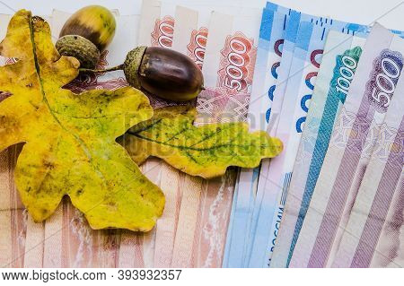 Paper Money And Oak Leaves, Russian Money And Autumn Leaves, Five Thousand And Two Thousand Rubles