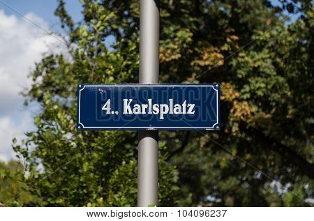 Karlsplatz Sign In District 4, Vienna
