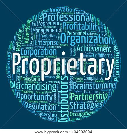 Proprietary Word Represents Right Wordcloud And Owner