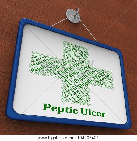 Peptic Ulcer Represents Ill Health And Pud