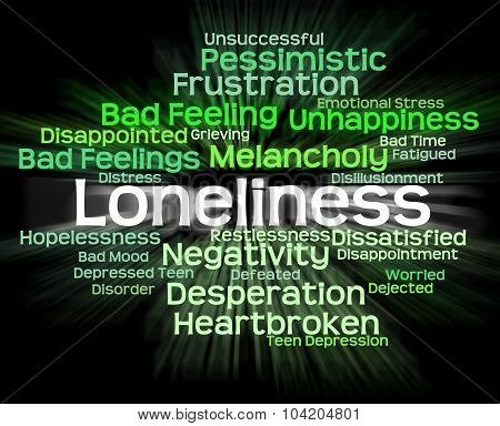 Loneliness Word Shows Unwanted Wordcloud And Wordclouds