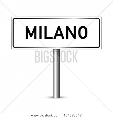 Milan Italy - city road sign - signage board