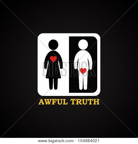 The awful truth - funny inscription template