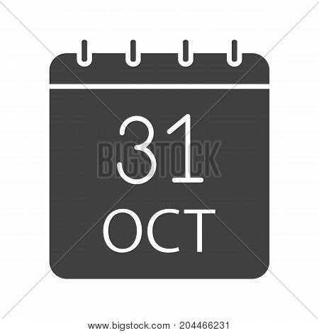 Halloween date glyph icon. Last day of October. World Savings Day. Thirty first of October. Silhouette symbol. Negative space. Vector isolated illustration