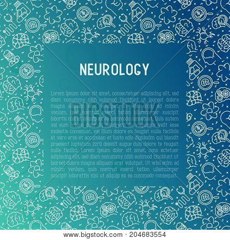 Neurology concept with thin line icons: brain, neuron, neural connections, neurologist, magnifier. Vector illustration for background of medical survey or report with place for text.