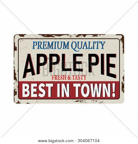 Vintage Rusty Metal Sign On A White Background Vector Illustration