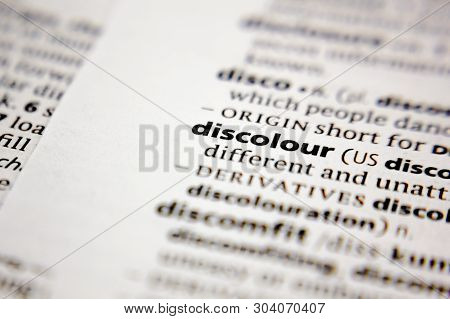 Word Or Phrase Discolour In A Dictionary.