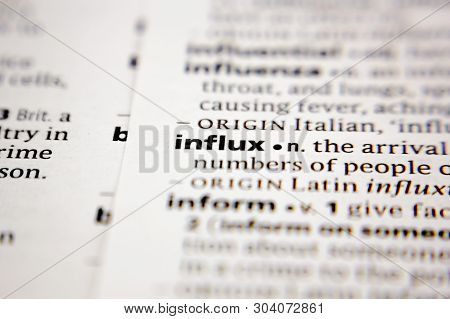Word Or Phrase Influx In A Dictionary.
