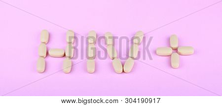 Hiv Therapy Efavirenz On Pink Background At Dry Sunny Summer Day