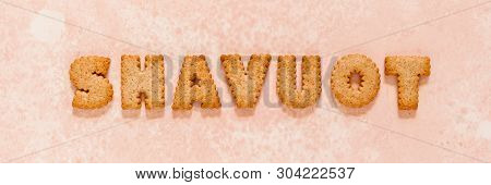 Crackers Arranged As A Word Shavout, Banner