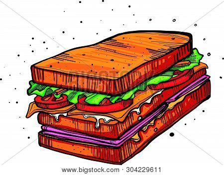 Hand Drawn Vector Illustration Or Drawing Of A Sandwich