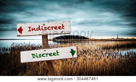 Street Sign The Direction Way To Discreet Versus Indiscreet