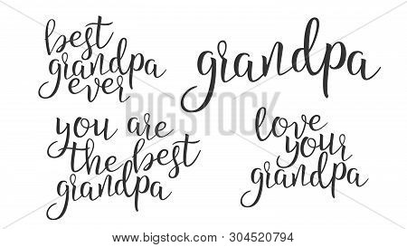 Modern Calligraphy Ink Of Word Grandpa Vector. Stylish Typography Inscription With Different Handwri
