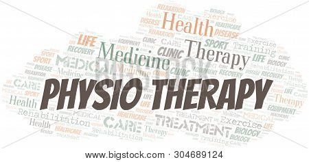 Physio Therapy Word Cloud. Wordcloud Made With Text Only.