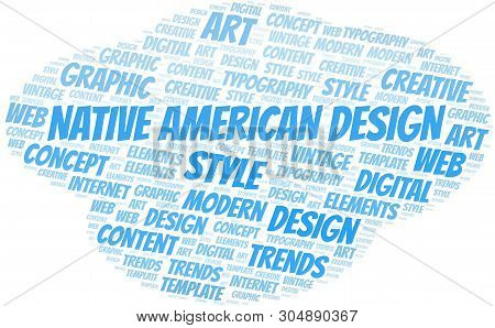 Native American Design Word Cloud. Wordcloud Made With Text Only.