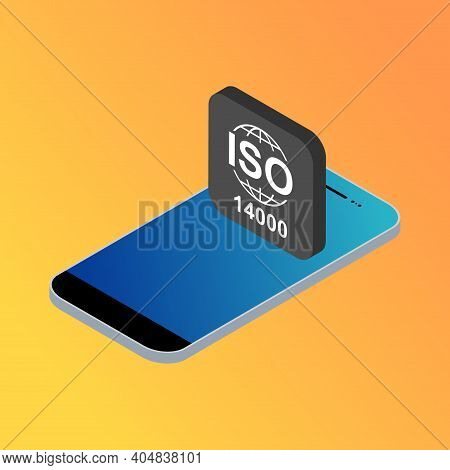 Iso 14000 Isometric Icon. Environmental Management. Standard Quality Symbol. Vector Button Sign Isol