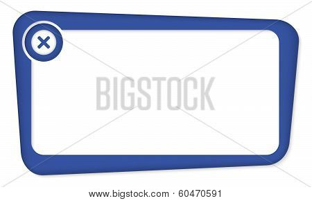 Blue Vector Box For Insertion Text With Ban Sign